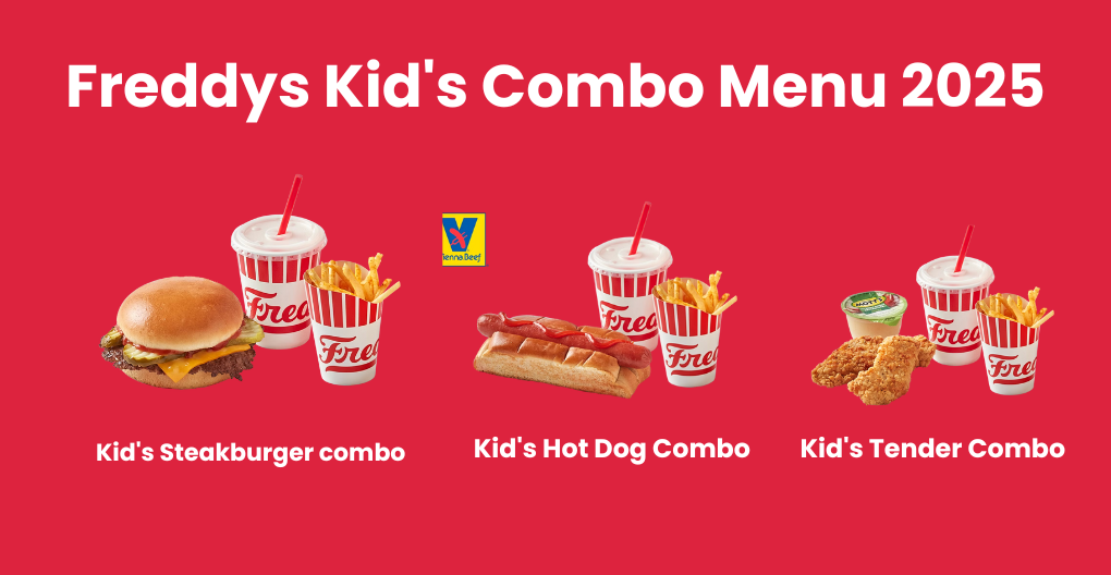 Freddys Kid's Combo Menu 2025